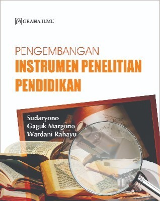 Pengembangan Instrumen Penelitian Pendidikan
