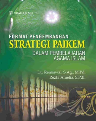 Format Pengembangan Strategi Paikem dalam Pembelajaran Agama Islam