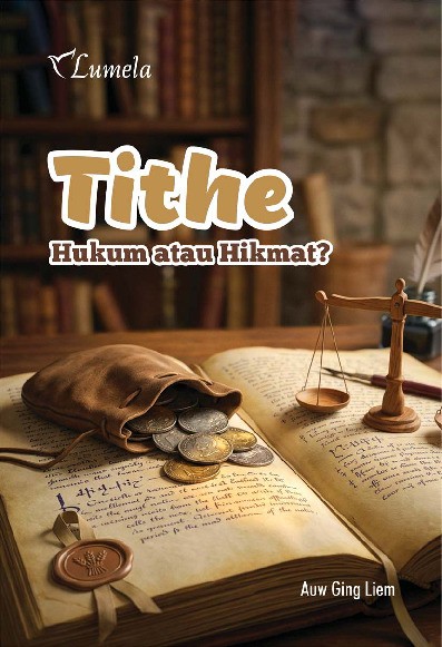 Tithe; Hukum atau Hikmat?