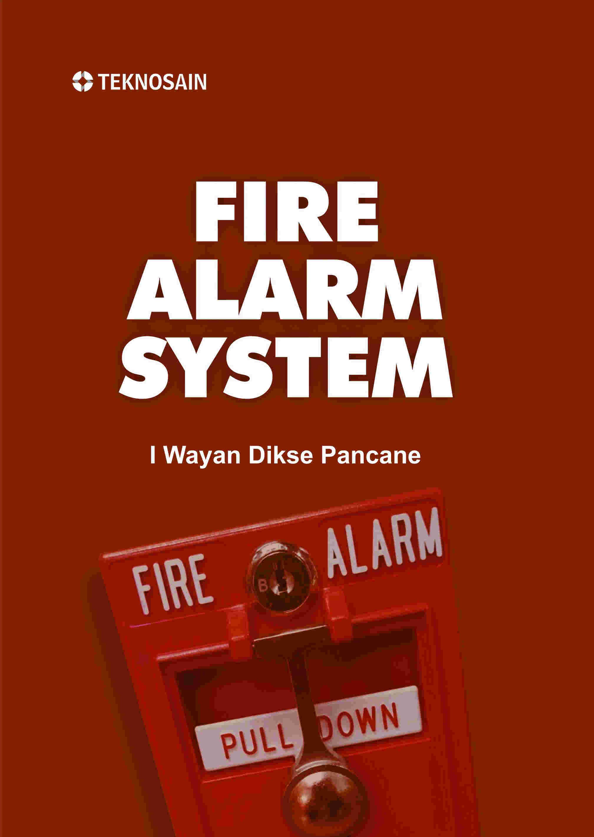 Fire Alarm System