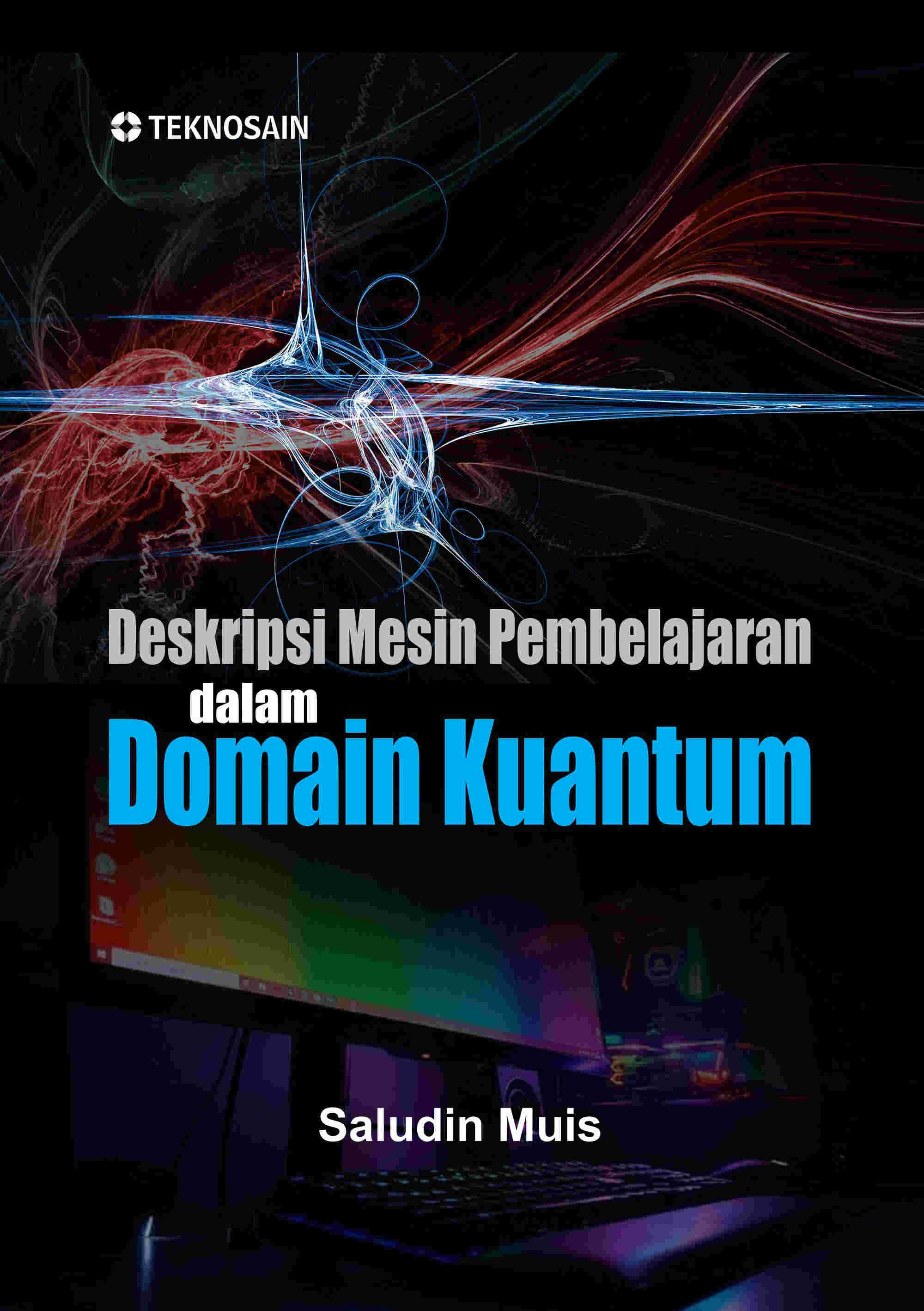 Deskripsi Mesin Pembelajaran dalam Domain Kuantum