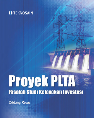Proyek PLTA; Risalah Studi Kelayakan Investasi