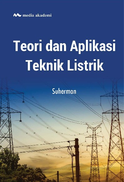 Teori dan Aplikasi Teknik Listrik