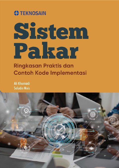 Sistem Pakar; Ringkasan Praktis dan Contoh Kode Implementasi