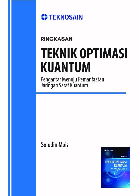 Teknik Optimasi Kuantum; Pengantar Menuju Pemanfaatan Jaringan Saraf Kuantum