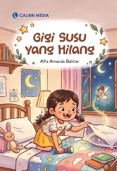 Gigi Susu yang Hilang