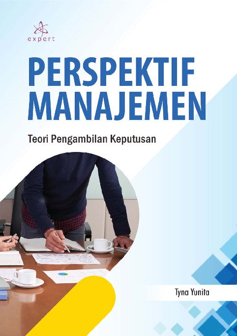 Perspektif Manajemen; Teori Pengambilan Keputusan