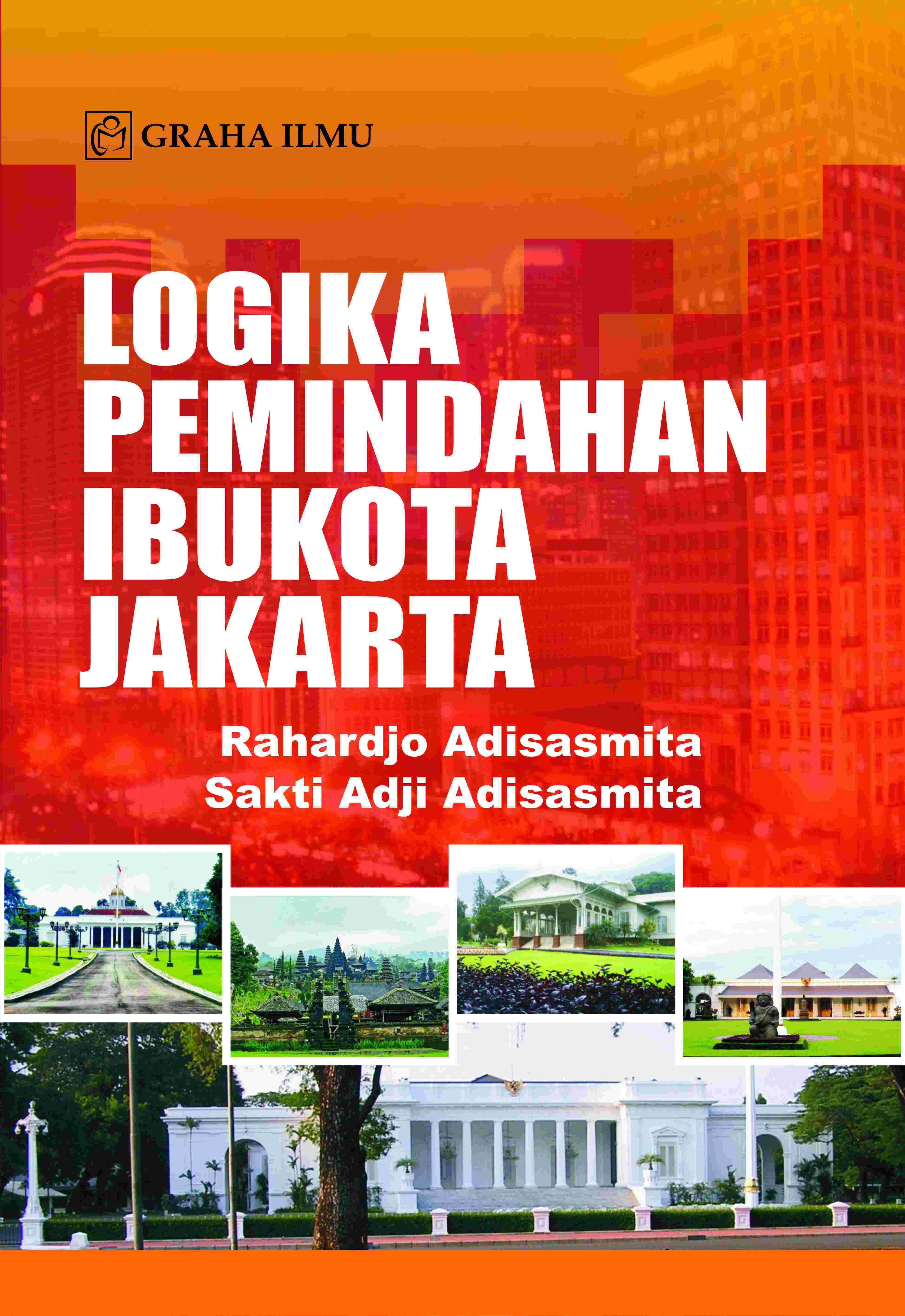 Logika Pemindahan Ibukota Jakarta