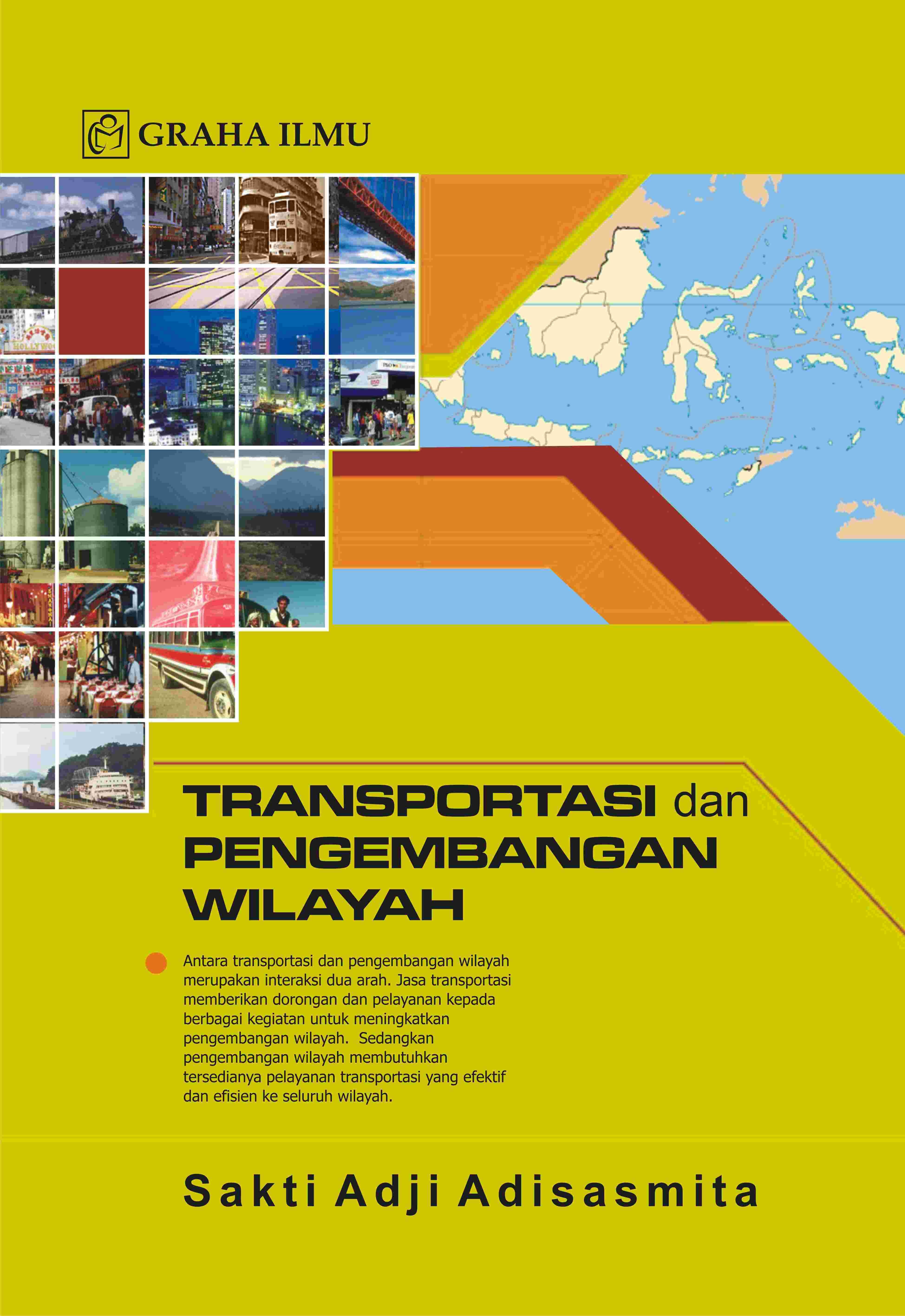 Transportasi dan Pengembangan Wilayah