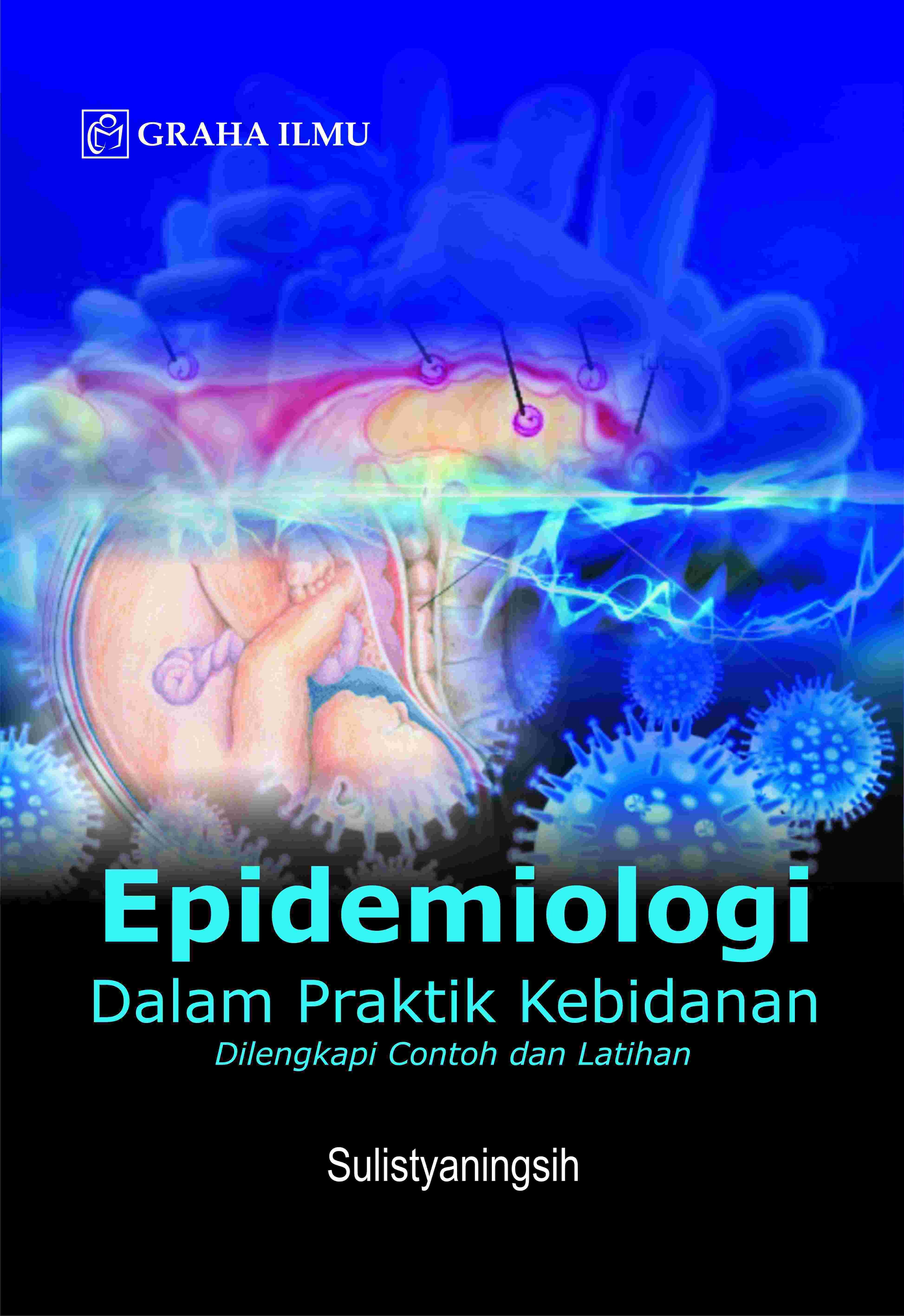 Epidemiologi dalam Praktik Kebidanan