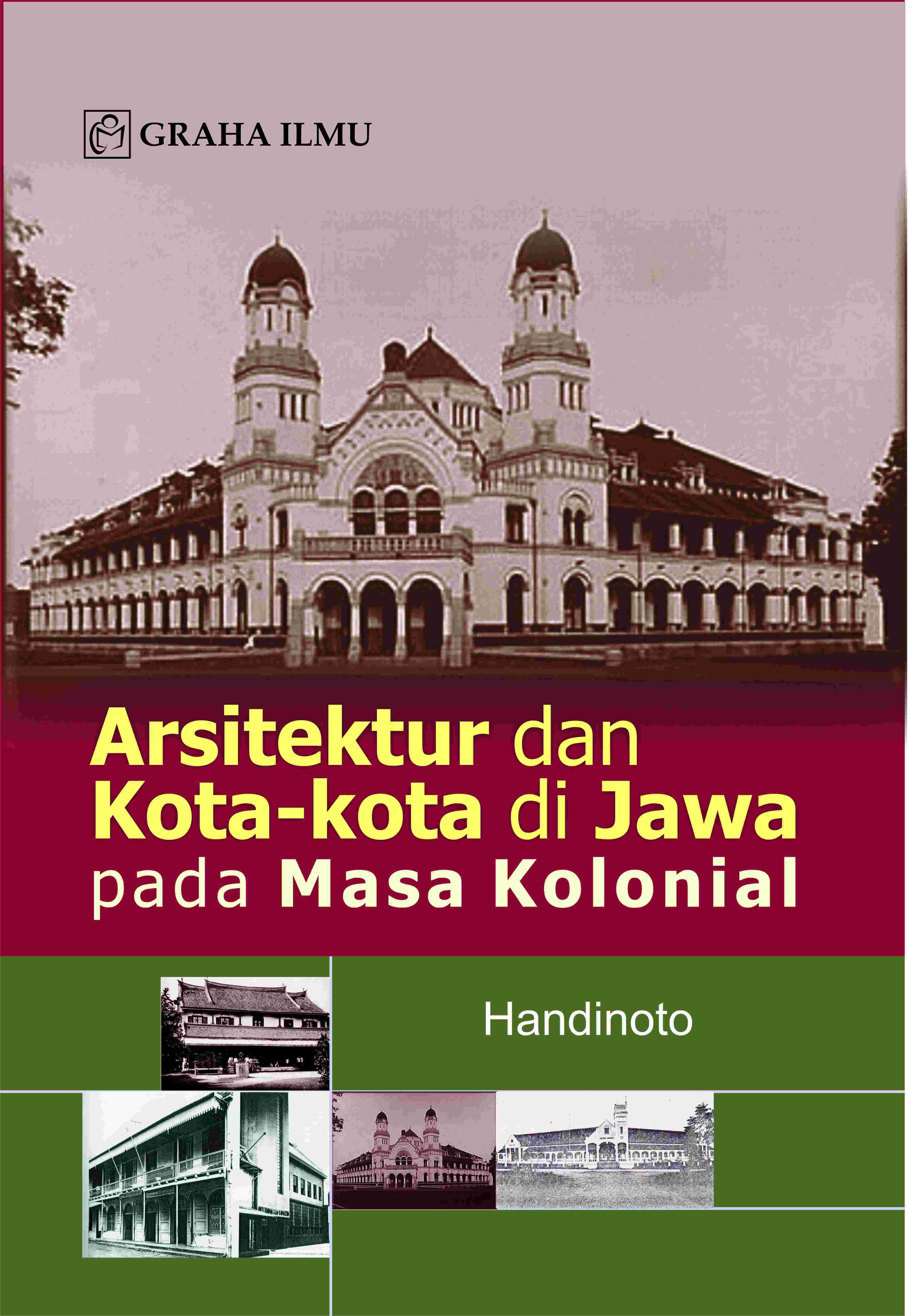 Arsitektur dan Kota-Kota di Jawa pada Masa Kolonial