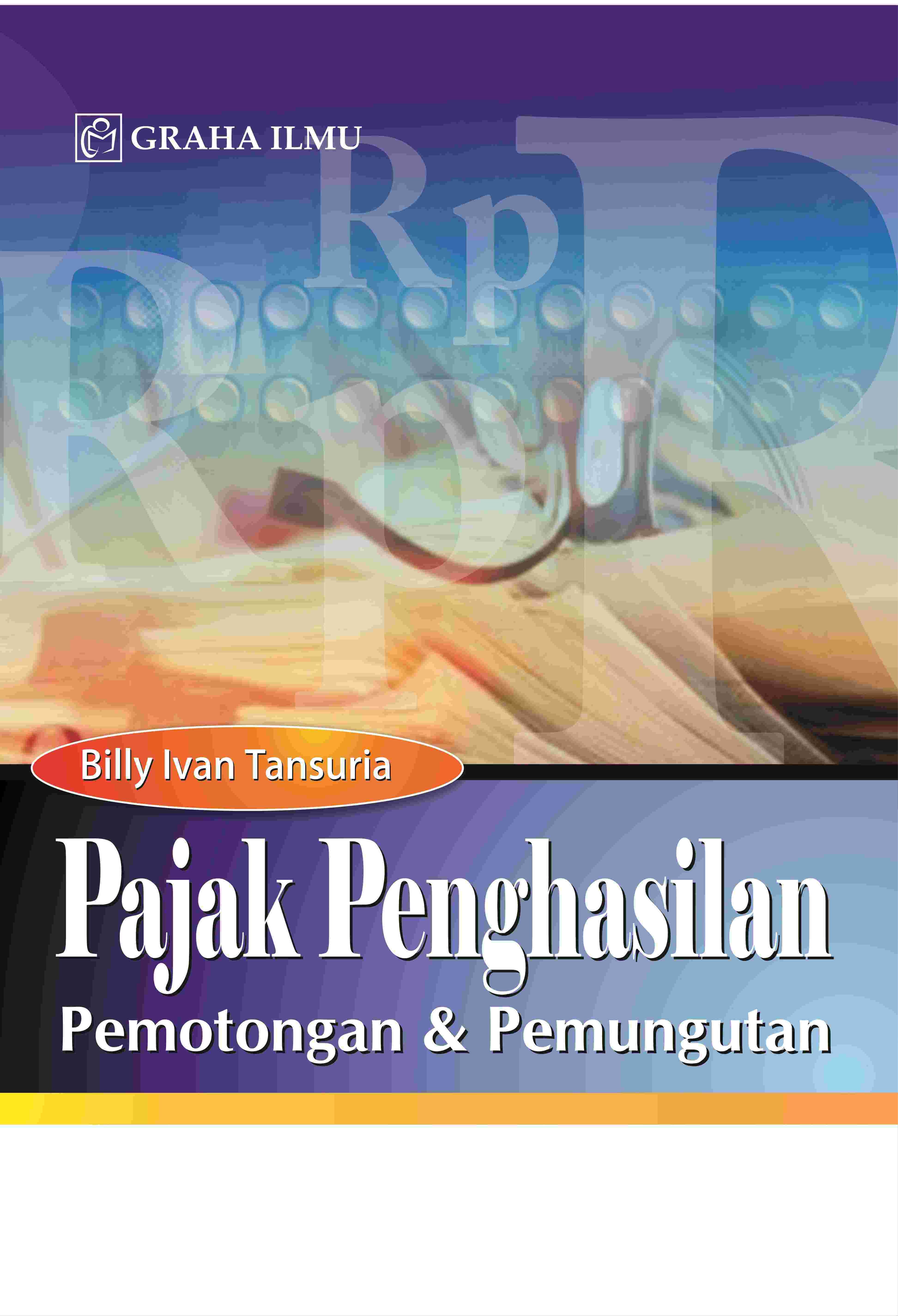 Pajak Penghasilan Pemotongan dan Pemungutan