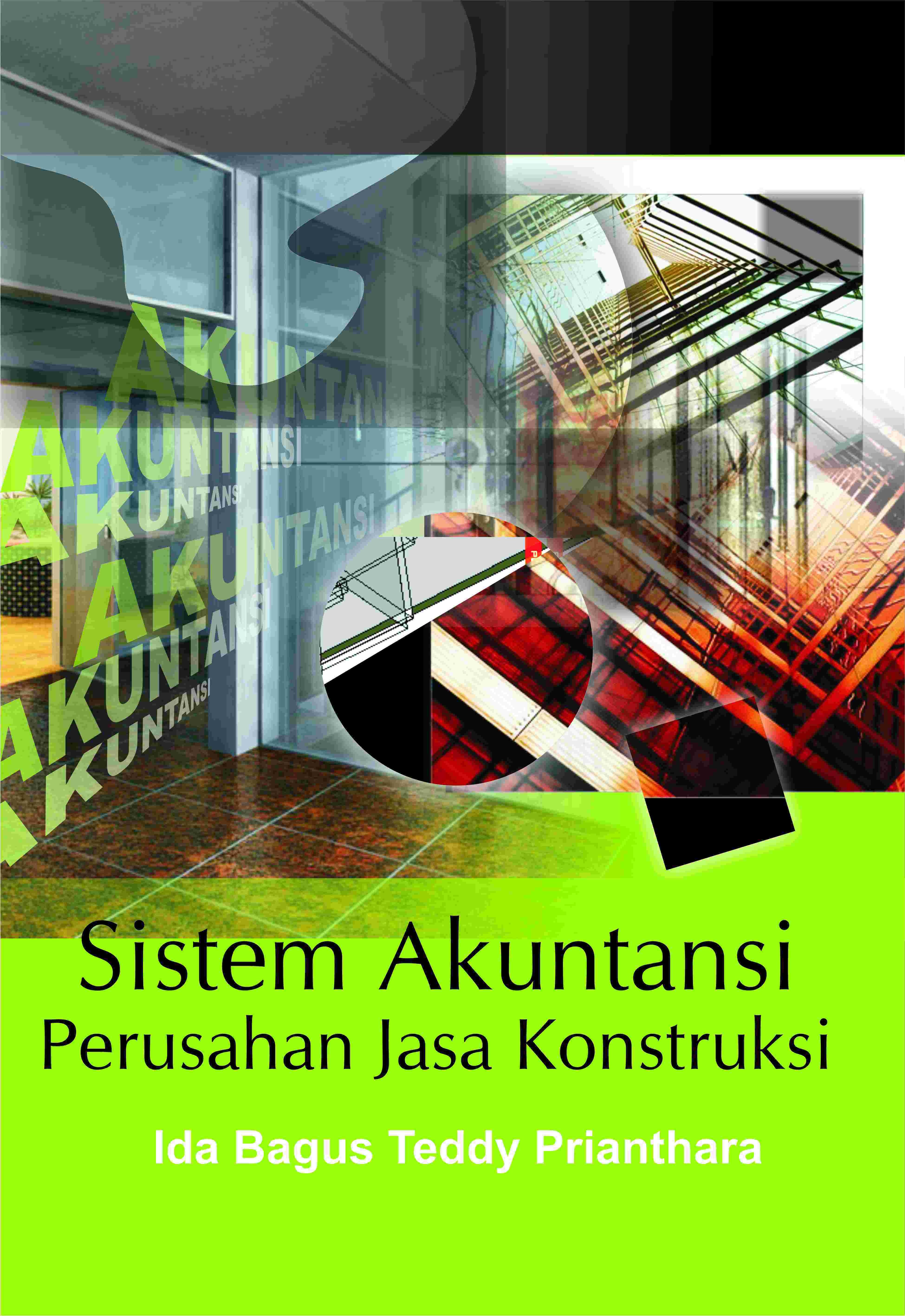 Sistem Akuntansi Perusahaan Jasa Konstruksi