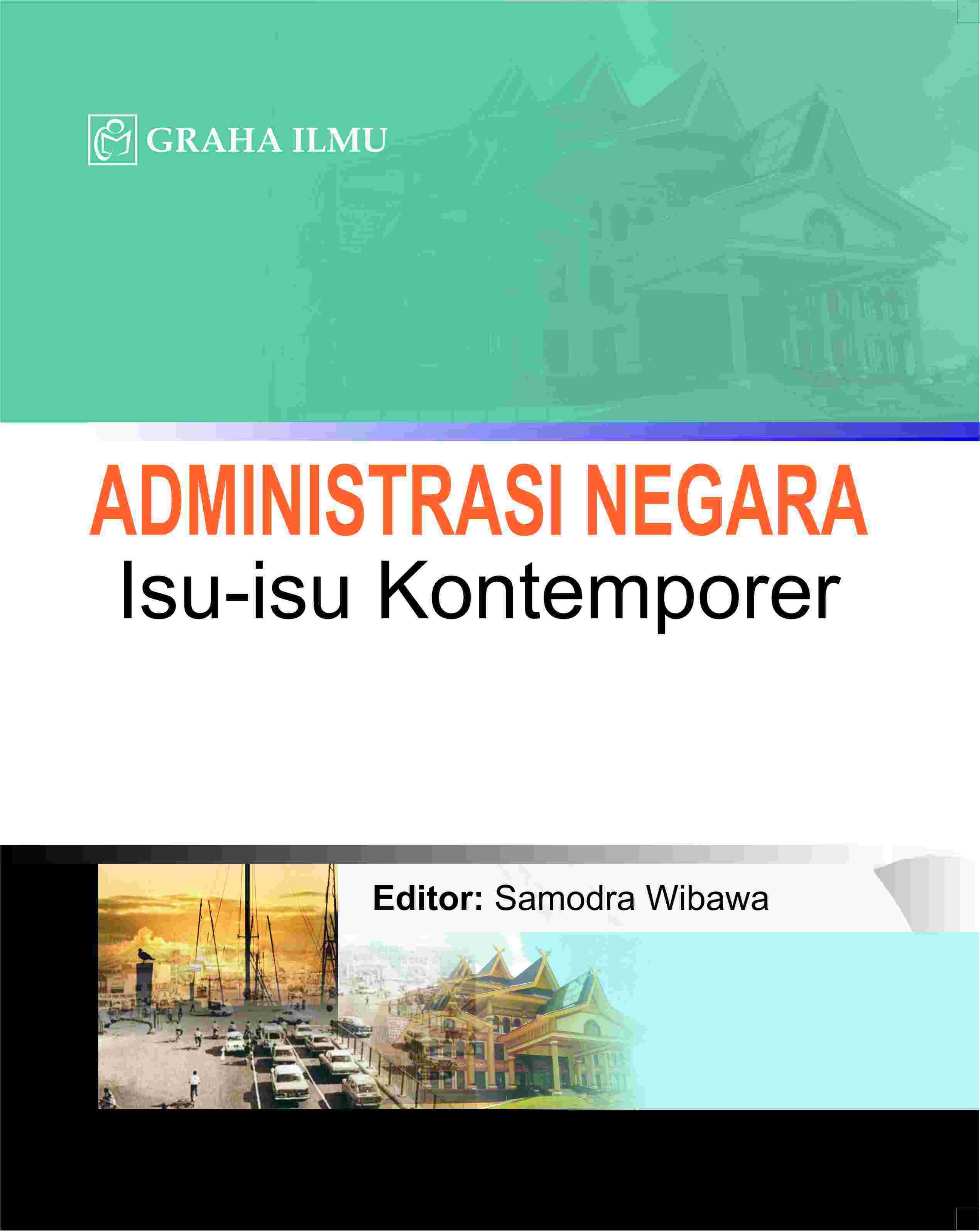 Administrasi Negara; Isu-isu Kontemporer