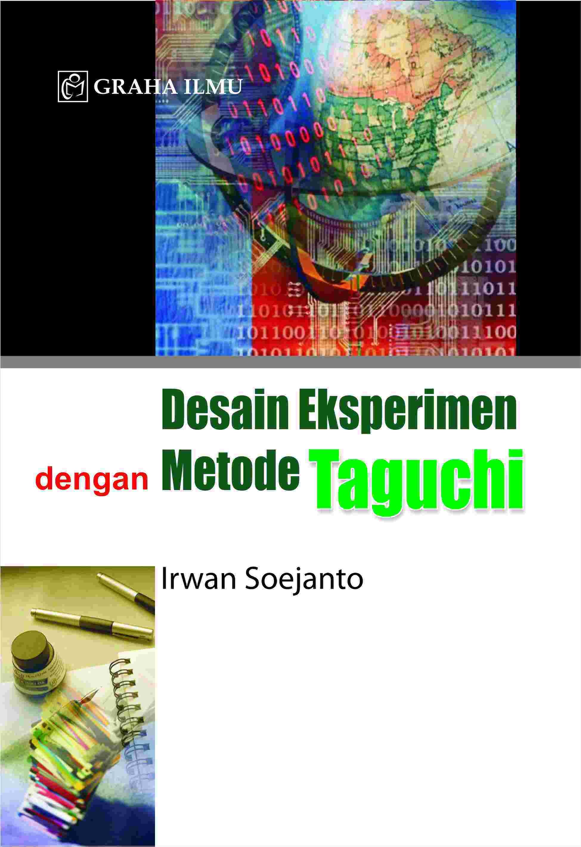 Desain Eksperimen dengan Metode Taguchi