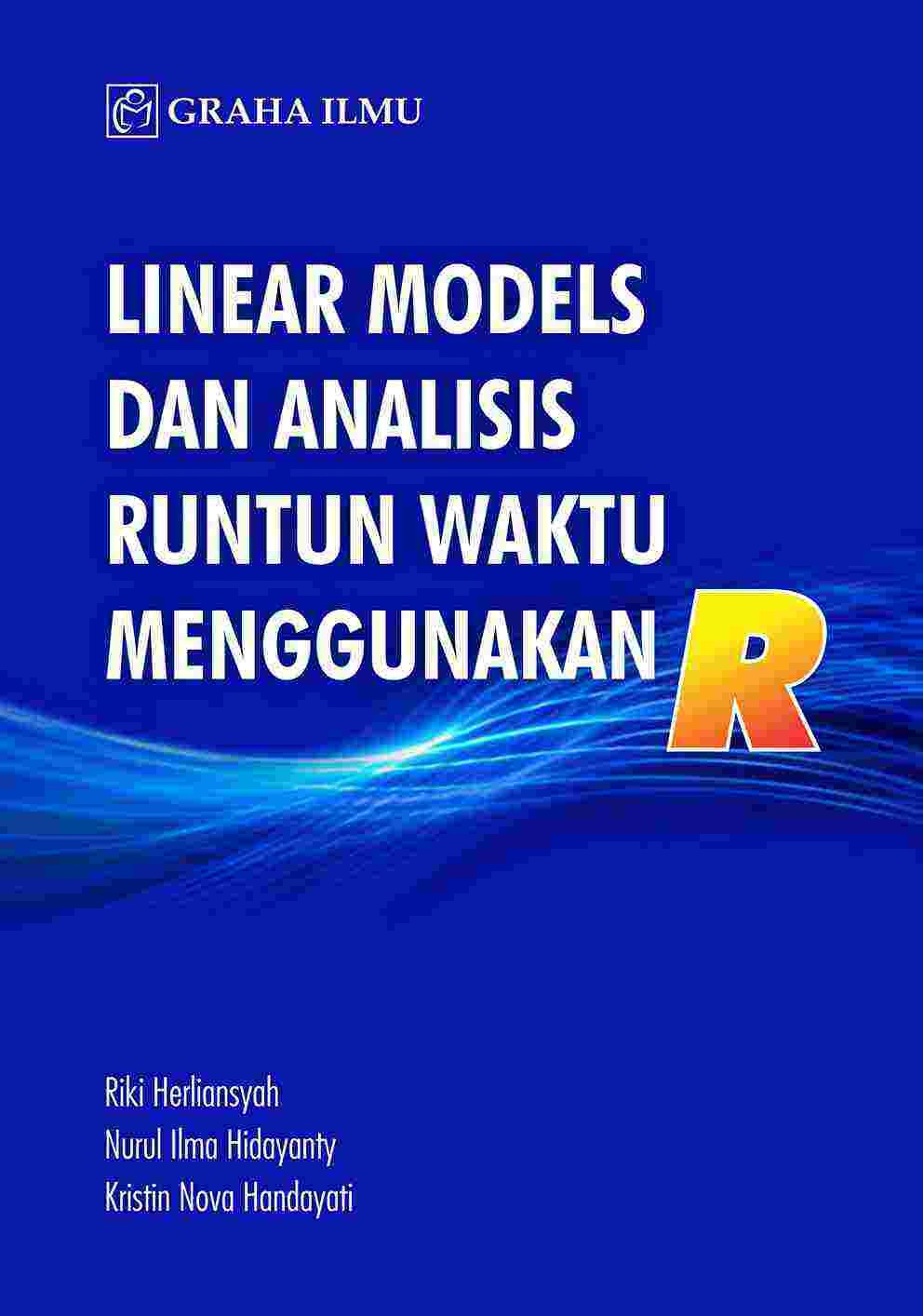 Linear Models dan Analisis Runtun Waktu Menggunakan R