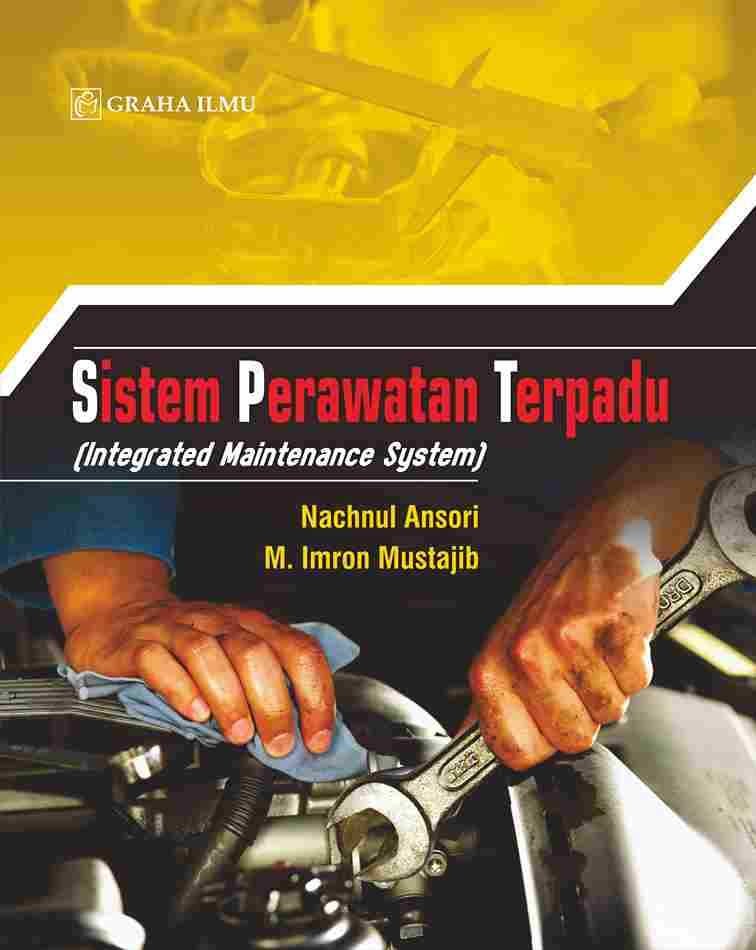 Sistem Perawatan Terpadu (Integrated Maintenance System)