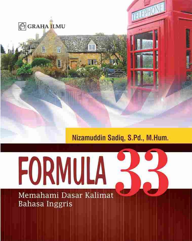 Formula 33; Memahami Dasar Kalimat Bahasa Inggris