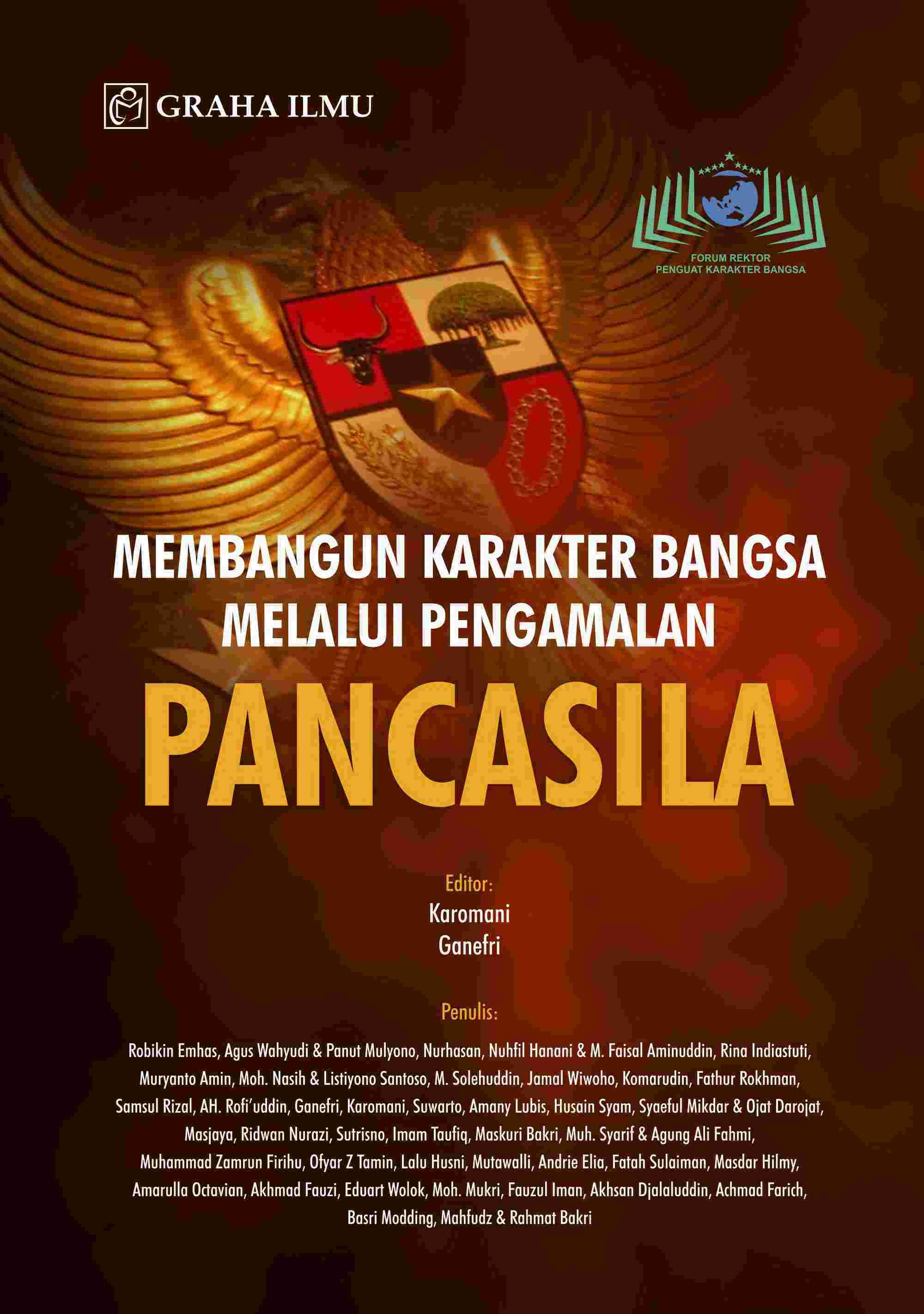 Membangun Karakter Bangsa Melalui Pengamalan Pancasila