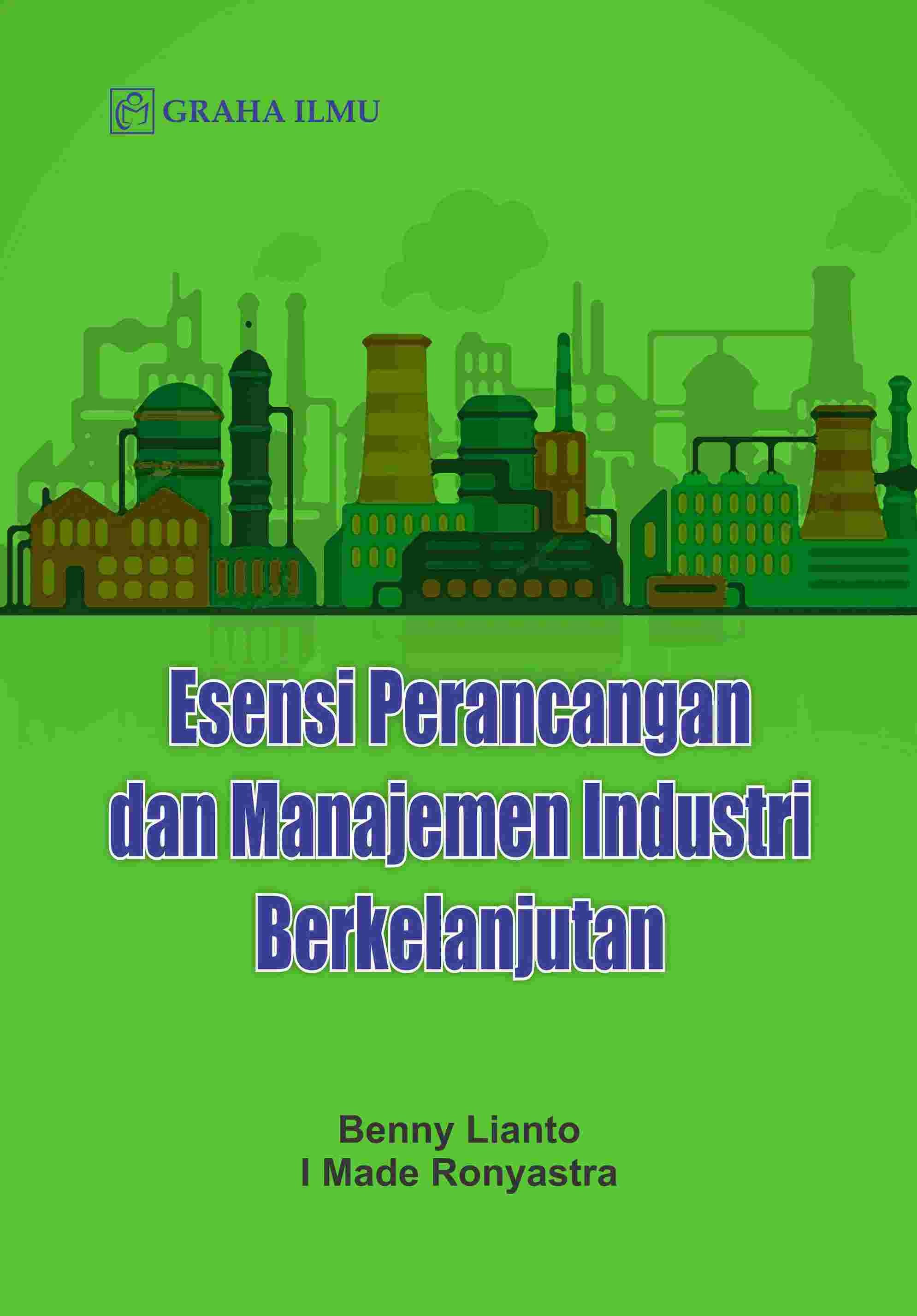 Esensi Perancangan dan Manajemen Industri Berkelanjutan