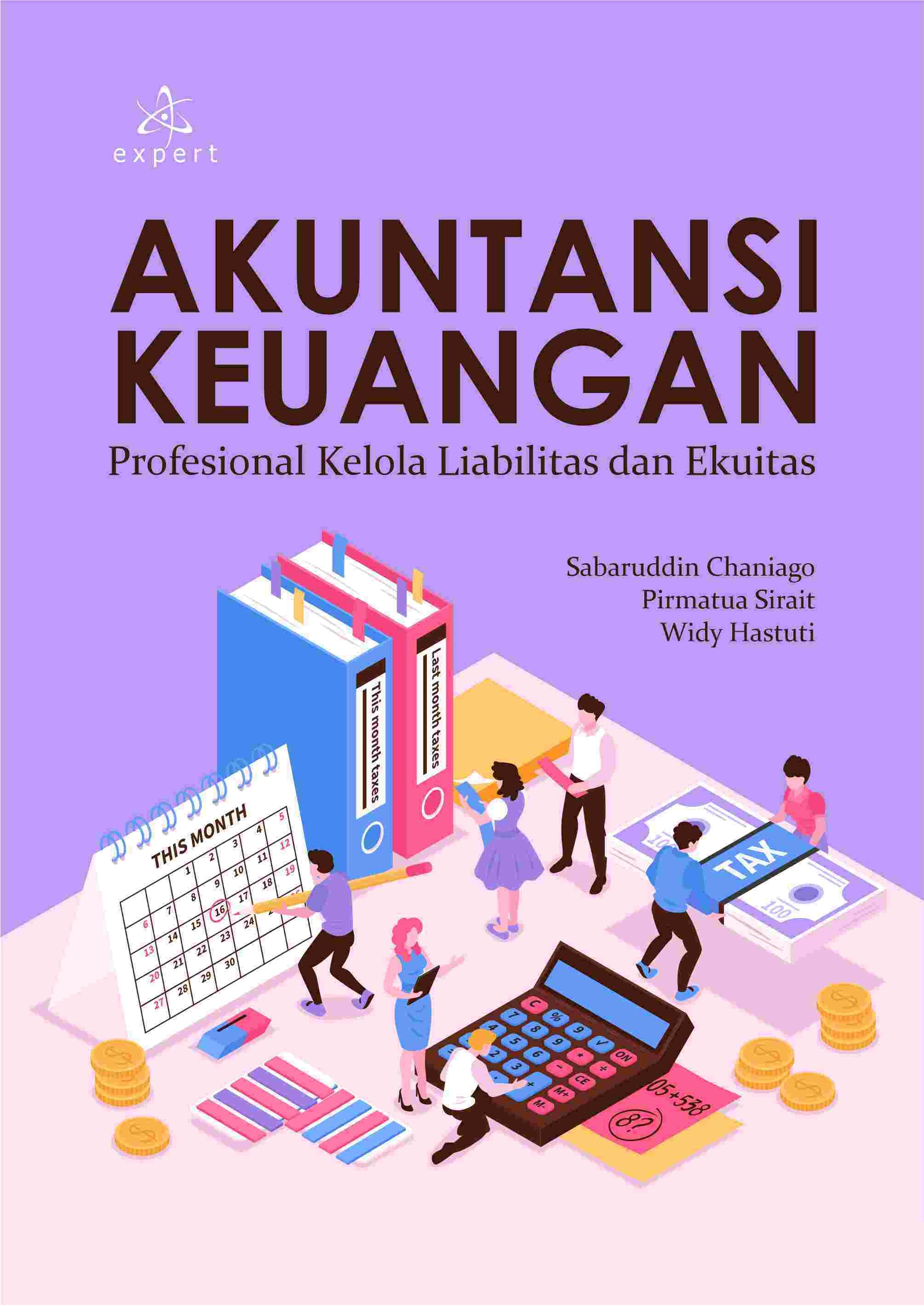 Akuntansi Keuangan; Profesional Kelola Liabilitas dan Ekuitas