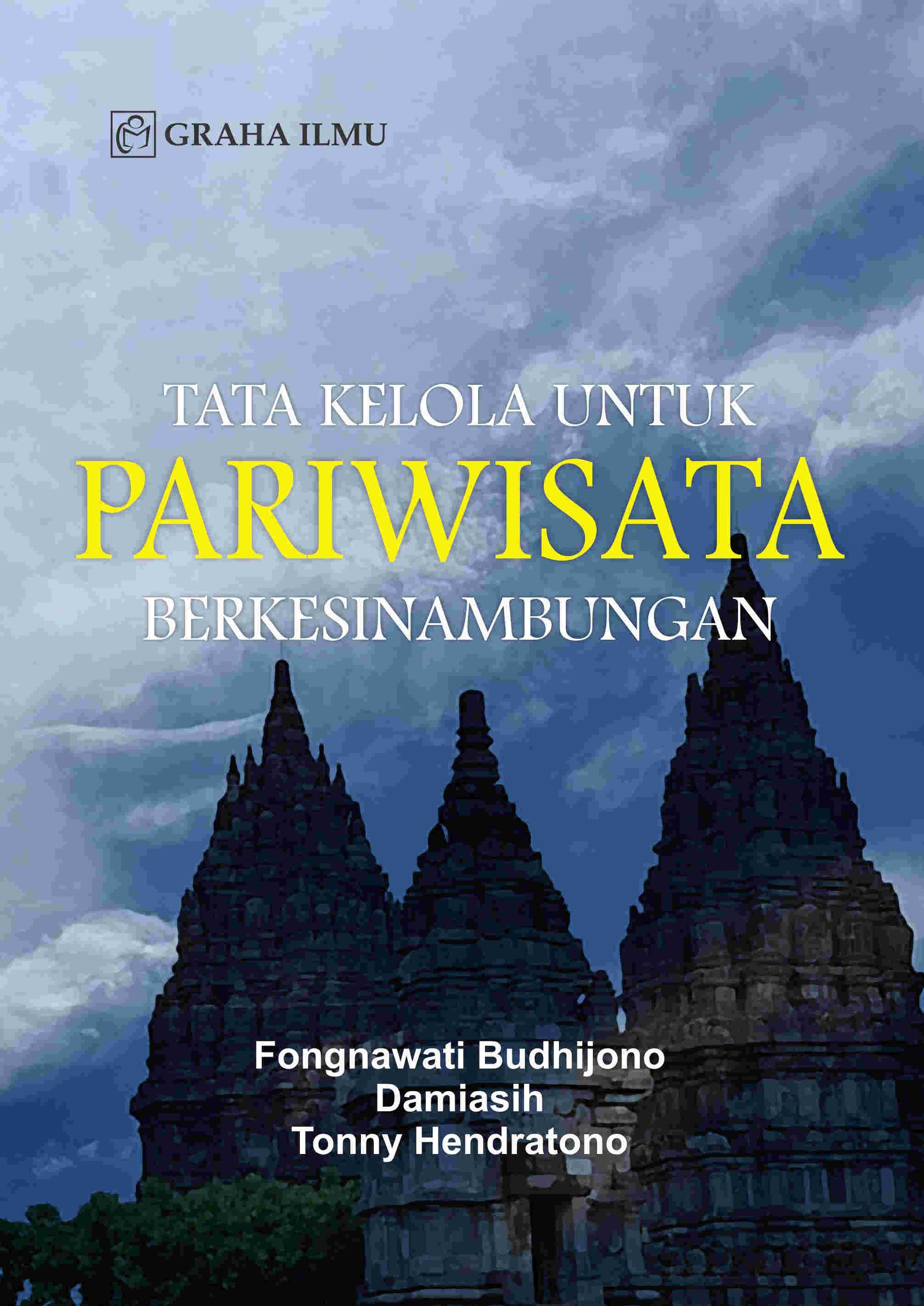 Tata Kelola Untuk Pariwisata Berkesinambungan