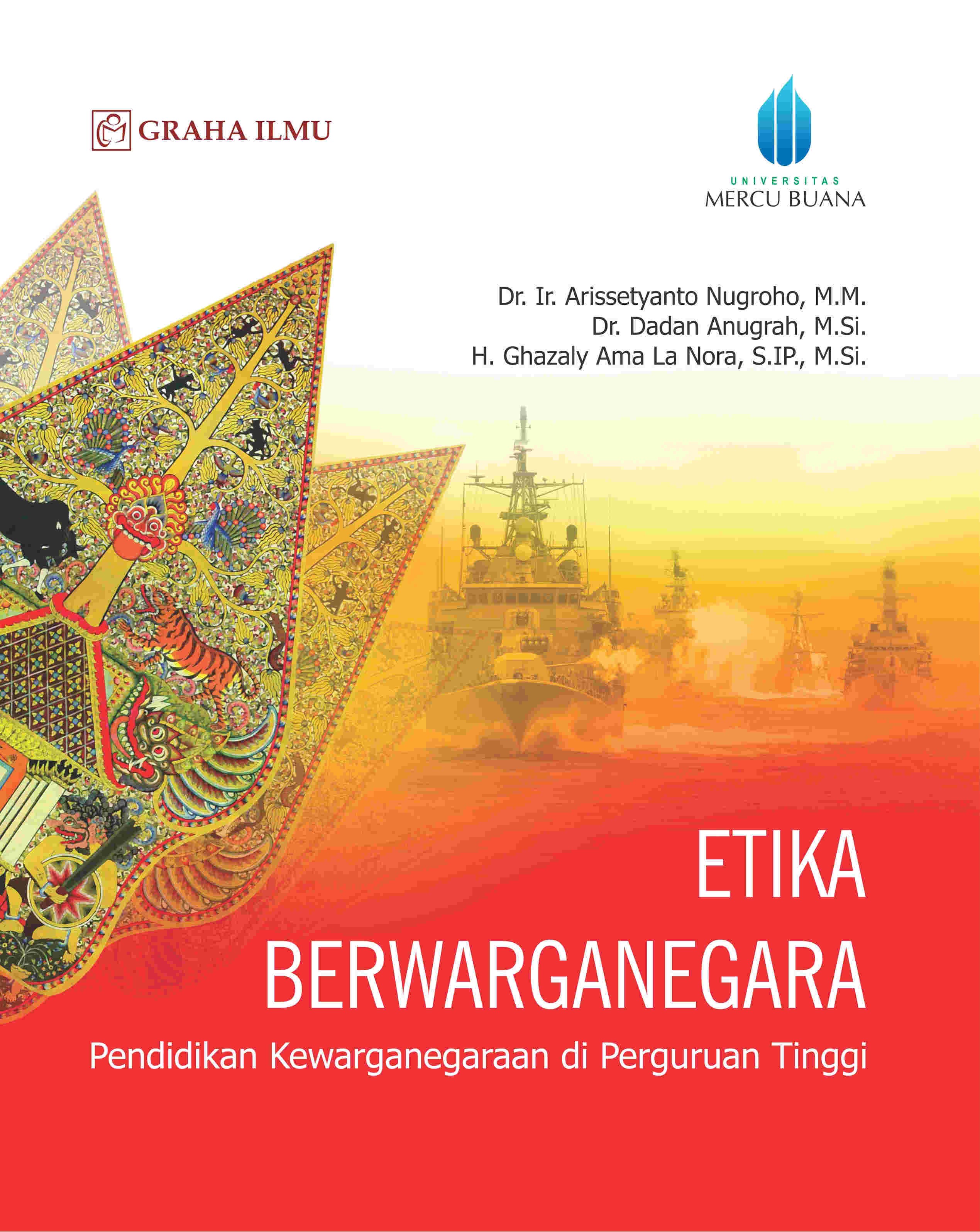 Etika Berwarganegara; Pendidikan Kewarganegaraan di Perguruan Tinggi