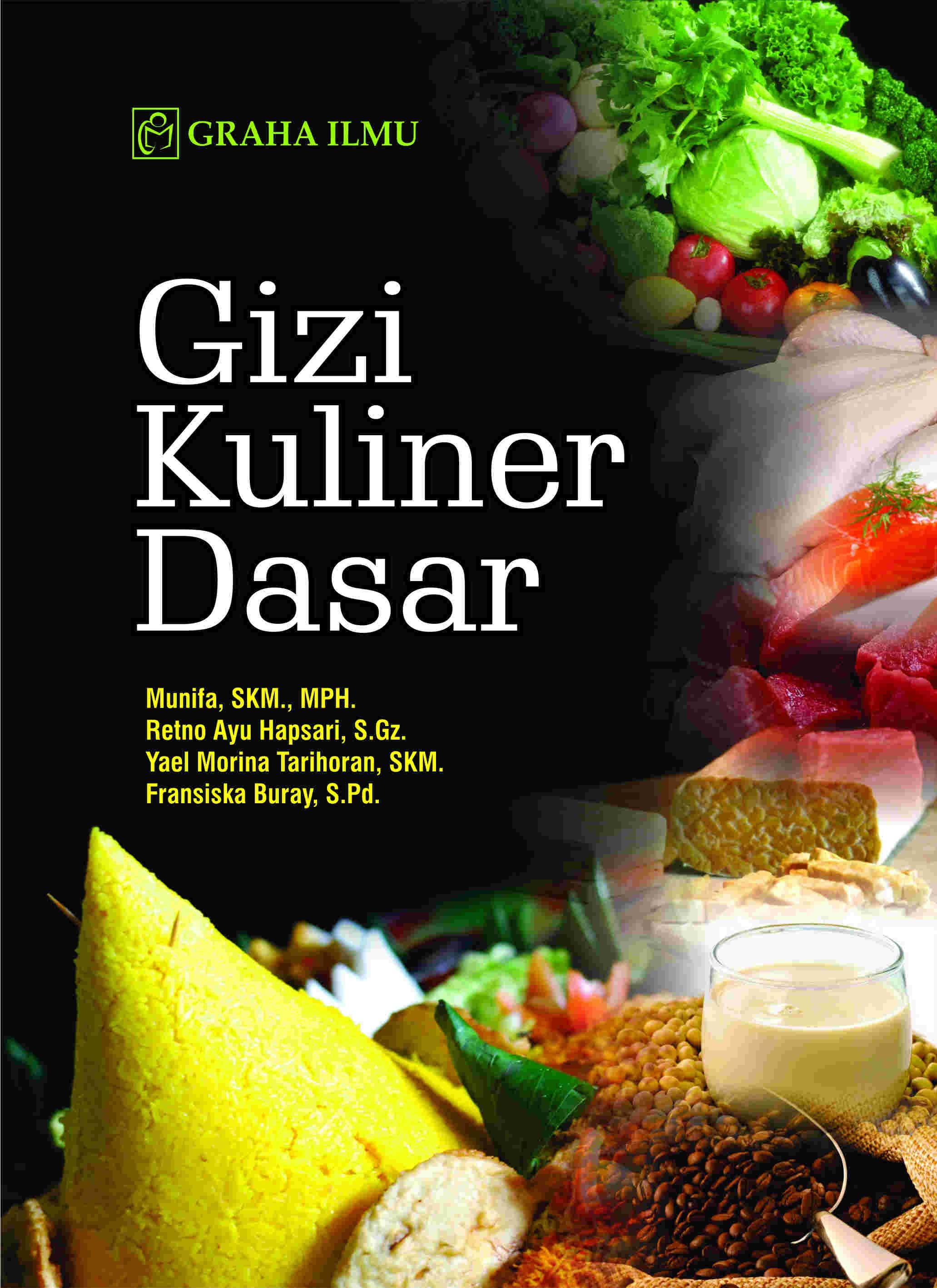 Gizi Kuliner Dasar
