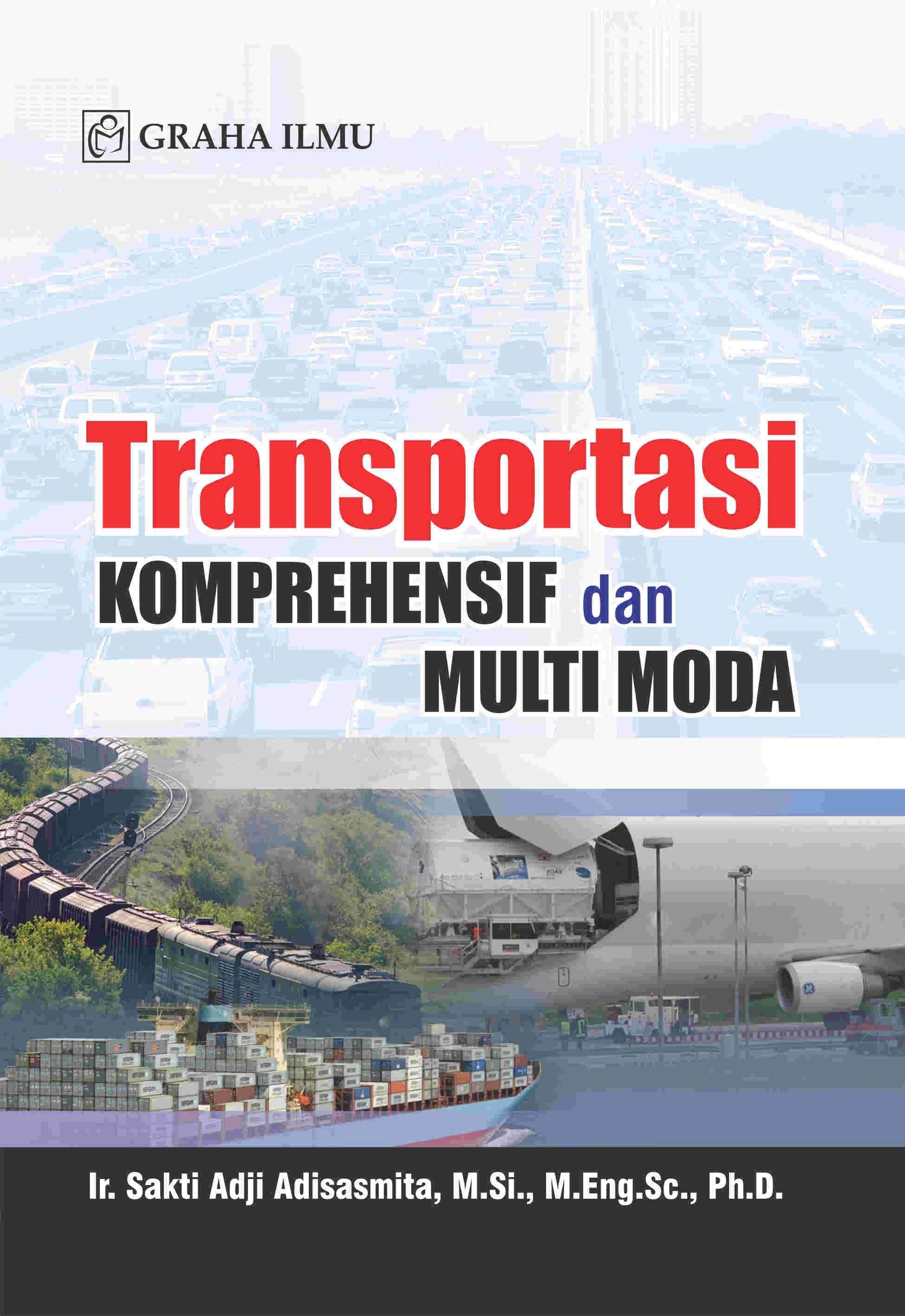 Transportasi Komprehensif dan Multi Moda