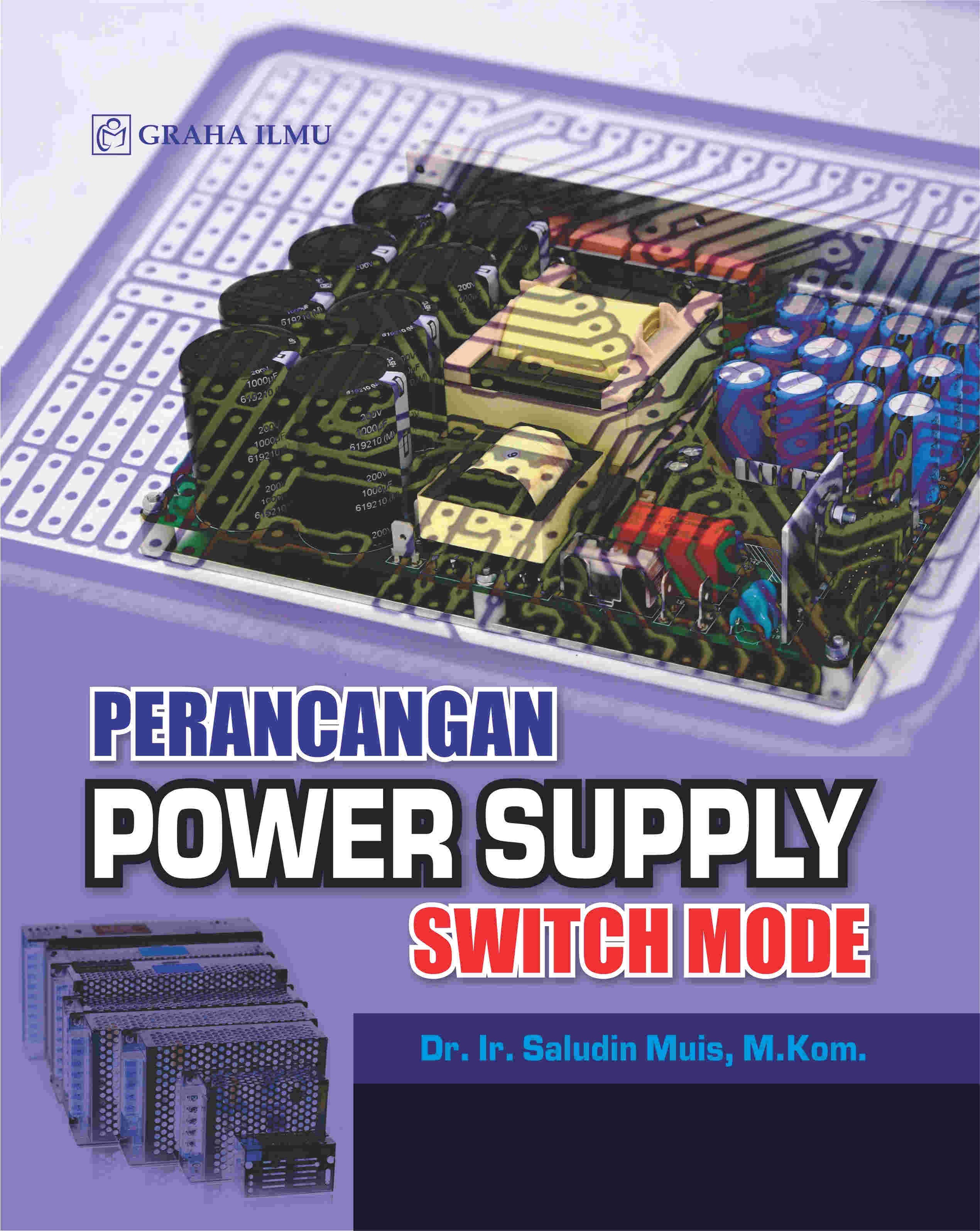 Perancangan Power Supply SwitchMode